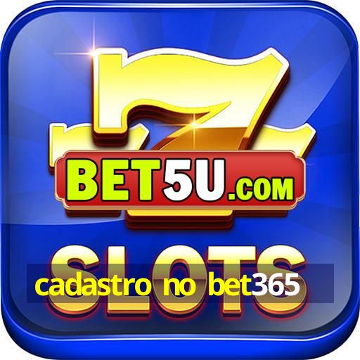 cadastro no bet365